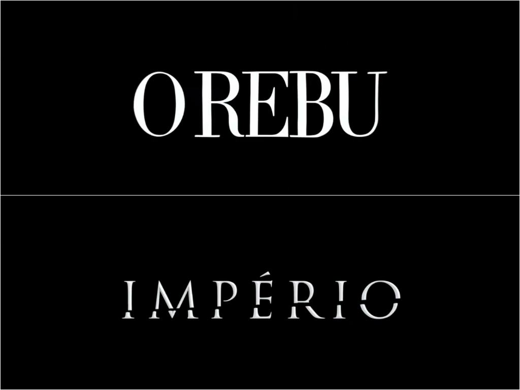 Coluna: “O Rebu” e “Império” serão a salvação da Globo?
