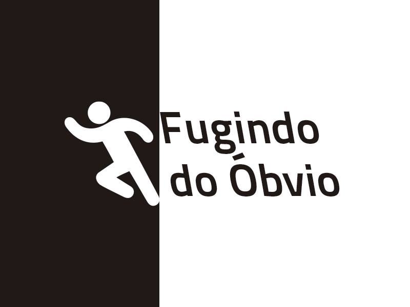 Fugindo do Óbvio