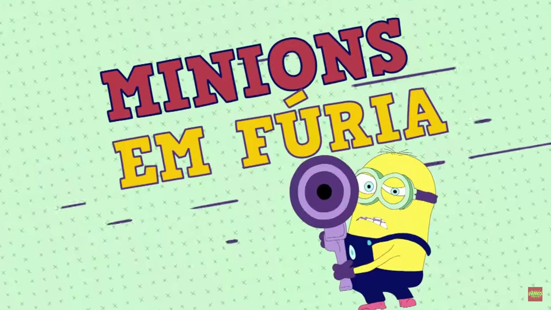 Após processo, quadro “Minions em Fúria” poderá sair do ar, no “Pânico”