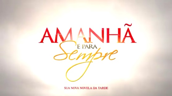 SBT divulga nova chamada da novela “Amanhã é Para Sempre”