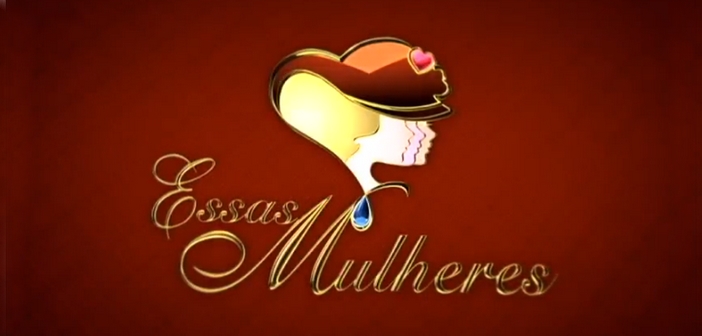Record define qual novela substituirá “Essas Mulheres” na programação vespertina