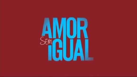 Record define data de estreia da novela “Amor Sem Igual”