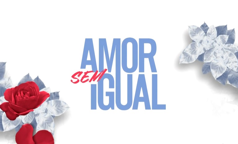 “Amor Sem Igual” completa três meses no ar em terceiro lugar na audiência, com 100% de derrotas para o SBT