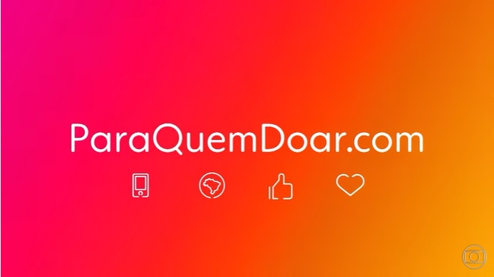 Globo lança plataforma estimulando doações para iniciativas que estão trabalhando no combate à pandemia do coronavírus