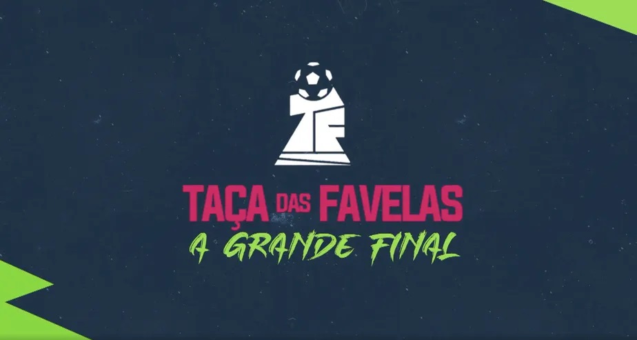 TV Globo exibe final da Taça das Favelas 2024
