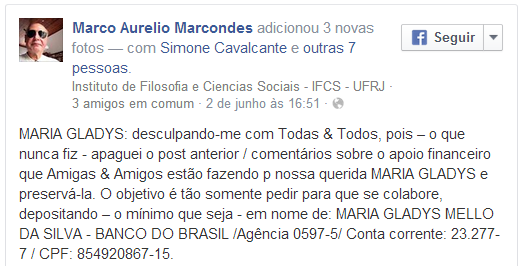 Marco Aurelio Marcondes tentou ajudar Gladys, pedindo dinheiro pela internet