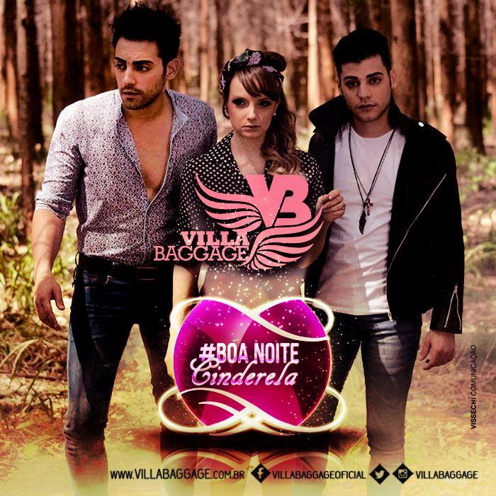 Villa Baggage - Boa noite Cinderela