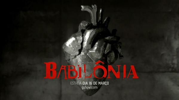 Globo divulga teaser da nova novela das nove “Babilônia”