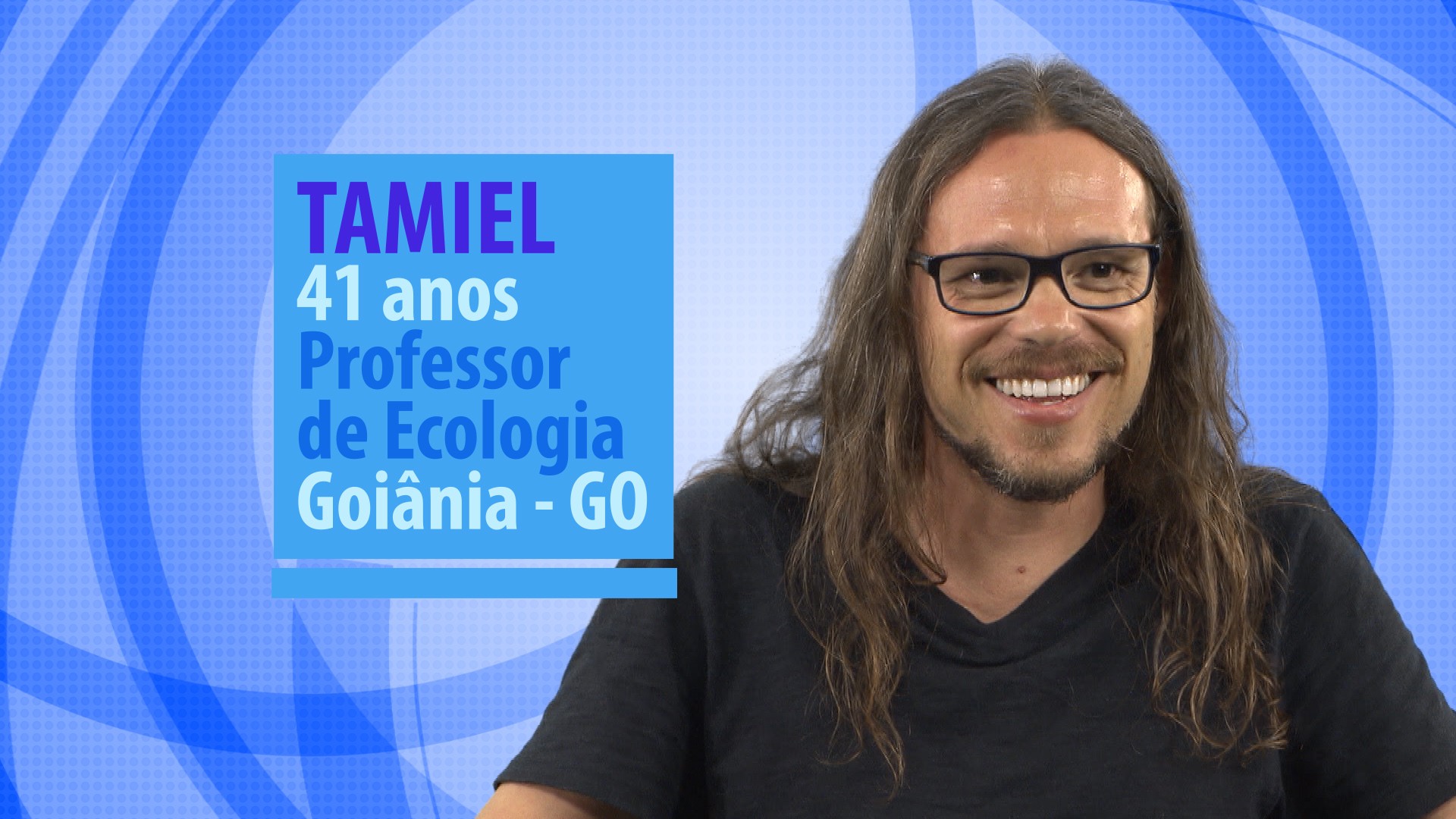 Tamiel é professor de ecologia. Foto: Divulgação/Globo