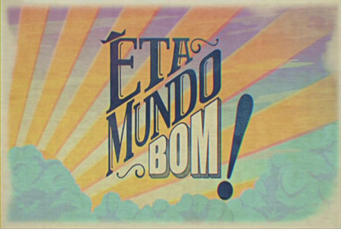 ‘Êta Mundo Bom’: resumo do capítulo deste sábado, 20 de fevereiro