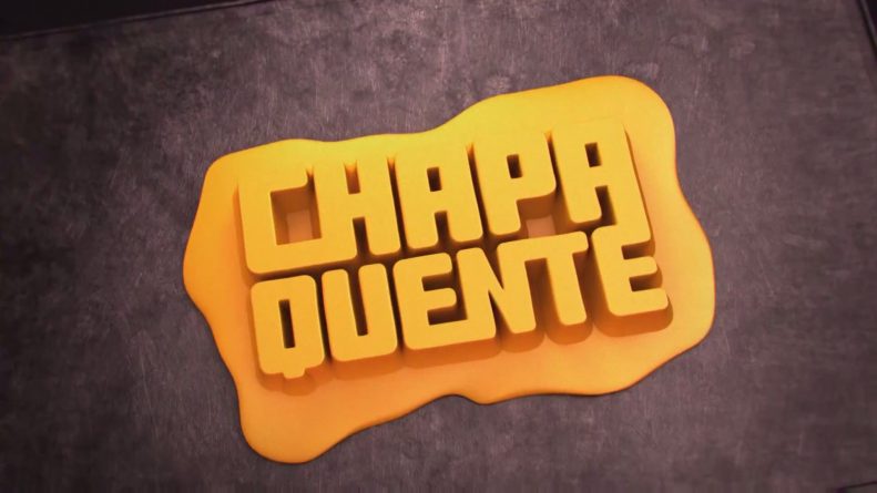 Números de “Chapa Quente” agradam direção da Globo