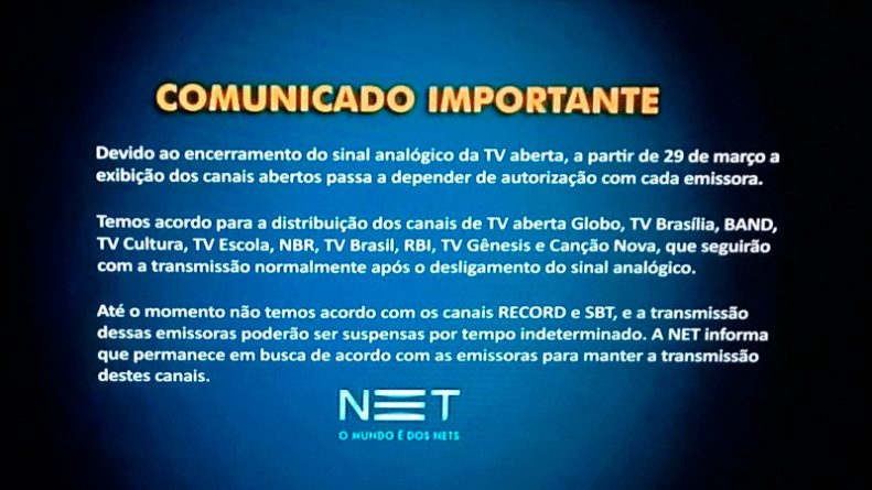 NET avisa aos clientes que poderá ficar sem SBT, Record e RedeTV!