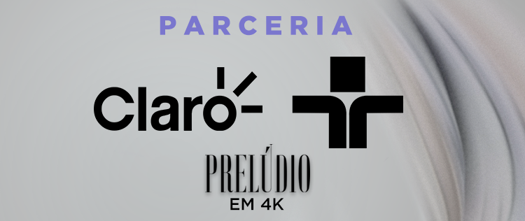 TV Cultura e Claro firmam parceria para exibição em 4K do “Prelúdio”