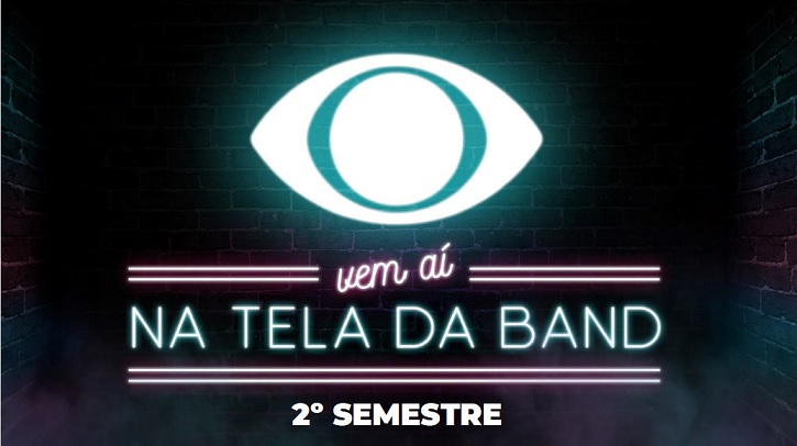 Band prepara pacotão de novidades para os meses de setembro, outubro e novembro