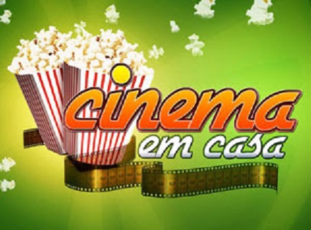 Cinema em casa é na TV Globo!
