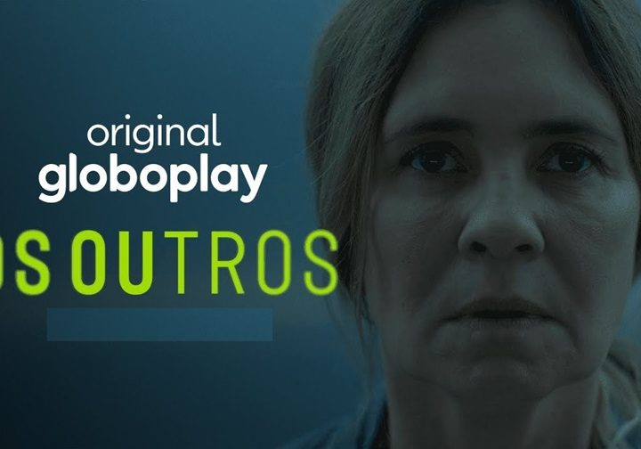“Os Outros”, série Original Globoplay, ganha segunda temporada