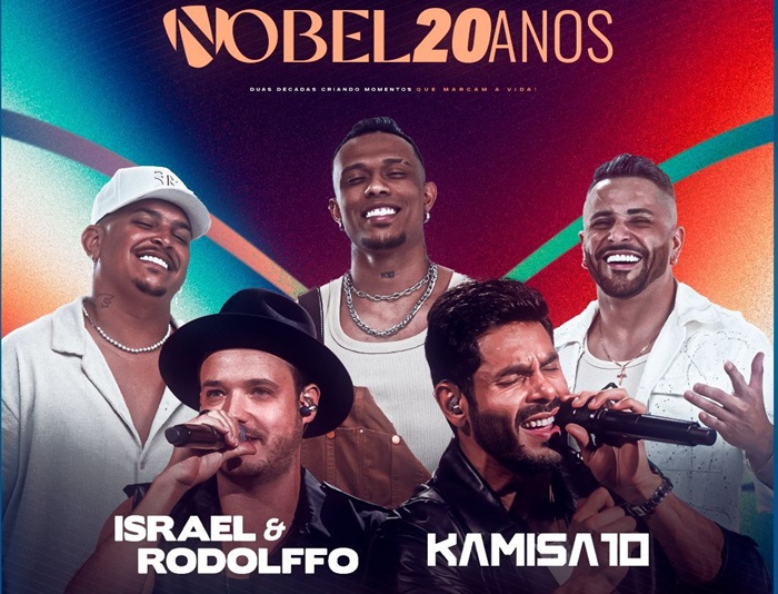 Nobel 20 anos – Um evento para ajudar o próximo com mega shows