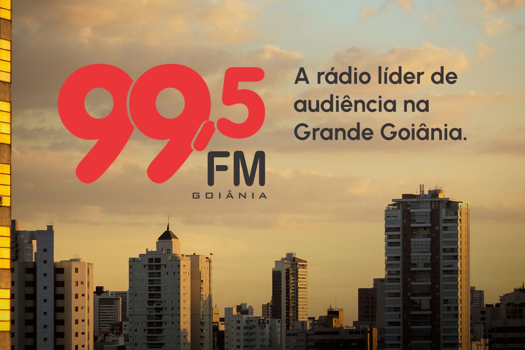 99,5 FM ultrapassa a marca de meio milhão de ouvintes únicos na Grande Goiânia