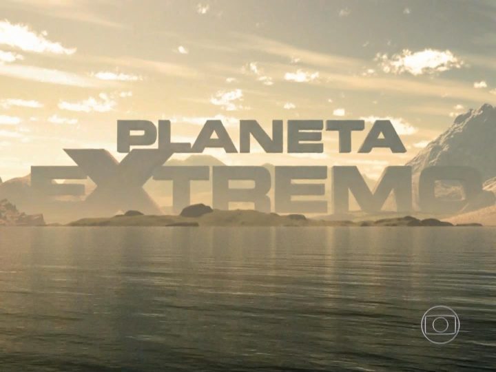 TV Globo estreia temporada inédita do “Planeta Extremo”