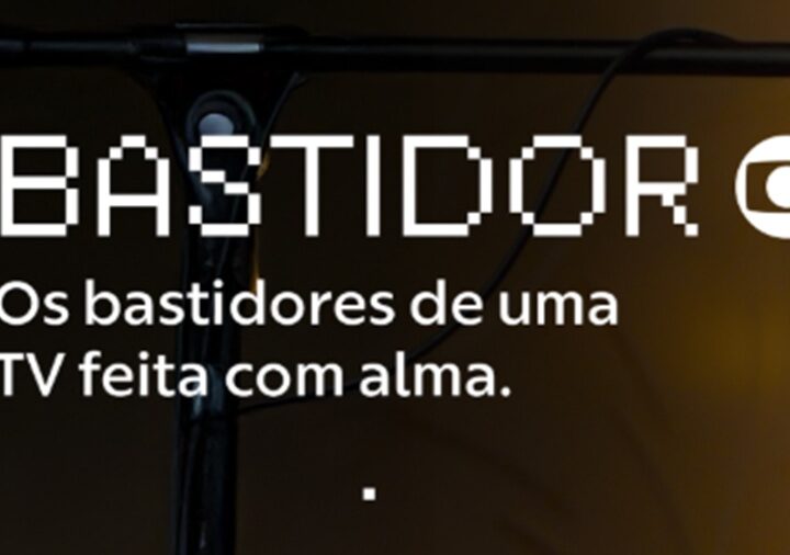 TV Globo estreia projeto “Bastidor Globo”
