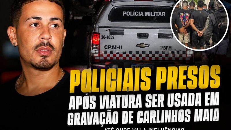 Até onde vai a influência de Carlinhos Maia? Quando o entretenimento chega às instituições de segurança