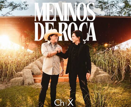 Chitãozinho & Xororó completam “Meninos de Roça” com lançamento do Vol. 3
